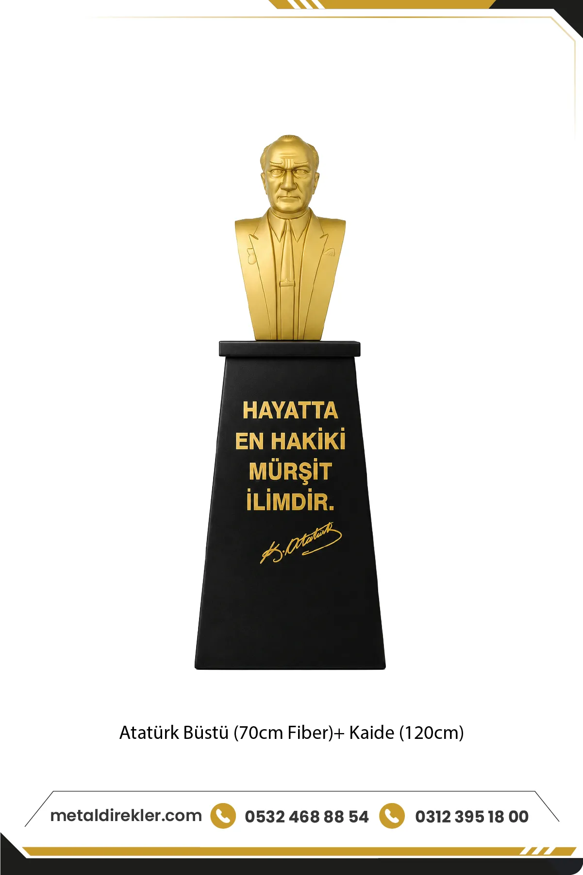 Atatürk-Büstü-70cm-Fiber-Kaide-120cm-Lise-Modeli